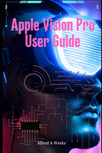 Apple Vision Pro User Guide