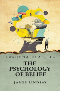 Psychology of Belief