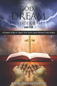God's Dream Inside Of Me