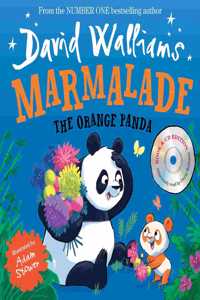 Marmalade: The heart-warming and funny illustrated childrenâ€™s picture book from number-one bestselling author David Walliams!