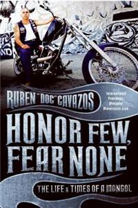 Honor Few, Fear None