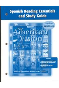 American Vision, Spanish Reading Essentials and Study Guide, Student Edition