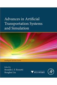 Advances in Artificial Transportation Systems and Simulation