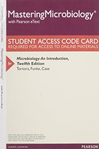 Masteringmicrobiology with Pearson Etext -- Standalone Access Card -- For Microbiology: An Introduction