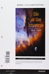 Life in the Universe, Books a la Carte Plus Mastering Astronomy with Pearson Etext -- Access Card Package