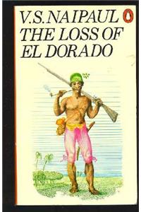 The Loss of El Dorado: A History