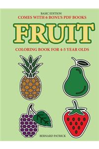 Coloring Book for 4-5 Year Olds (Fruit)