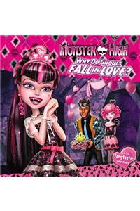 Monster High: Why Do Ghouls Fall in Love?