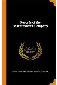 Records of the Basketmakers' Company