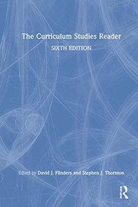 Curriculum Studies Reader