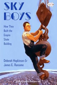 Sky Boys: How They Built the Empire State Building