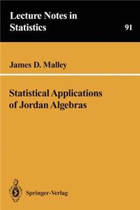 Statistical Applications of Jordan Algebras