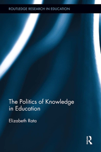 Politics of Knowledge in Education