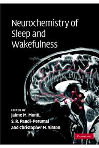 Neurochemistry of Sleep and Wakefulness