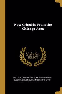 New Crinoids From the Chicago Area