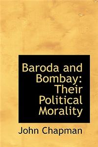 Baroda and Bombay