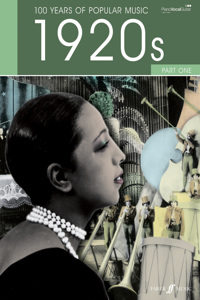 100 YEARS OF POPULAR MUSIC 1920S VOL.1