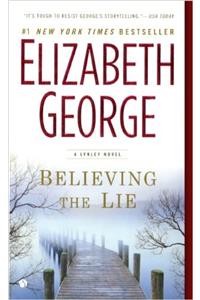 Believing the Lie (Lynley)