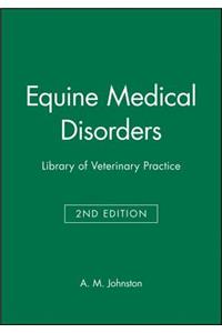 Equine Medical Disorders