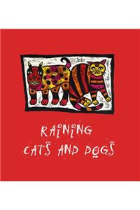 Raining Cats and Dogs