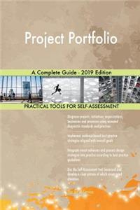 Project Portfolio A Complete Guide - 2019 Edition