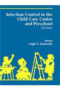 Infection Control in the Child Care Centre and Preschool