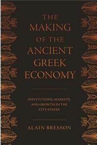 Making of the Ancient Greek Economy