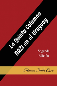 Quinta Columna Nazi en el Uruguay