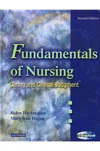 Fundamentals of Nursing: Caring and Clinical Judgment