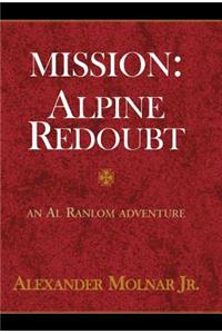 Mission: Apline Redoubt