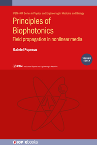 Principles of Biophotonics, Volume 7