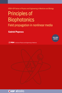 Principles of Biophotonics, Volume 7