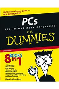 PCs All–in–One Desk Reference For Dummies® (For Dummies (Computer/Tech))