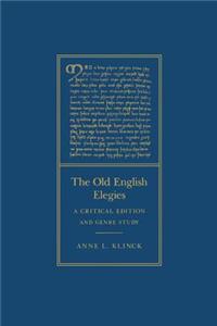 The Old English Elegies