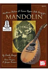 Northern Italian & Ticino Region Folk Songs for Mandolin