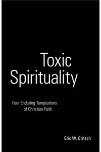 Toxic Spirituality