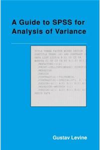 Guide to SPSS for Analysis of Variance