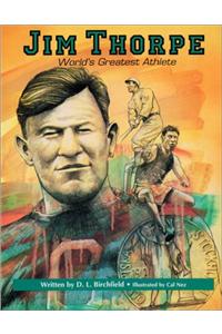 Jim Thorpe: World's Greatest Athlete