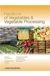 Handbook of Vegetables and Vegetable Processing