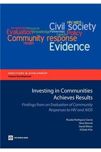 Investing in Communities Achieves Results