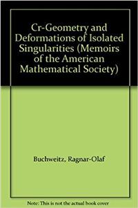 Cr-Geometry and Deformations Of Isolated Singularities