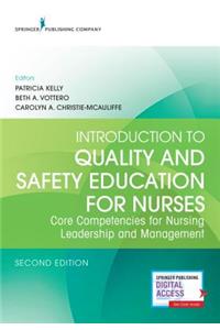 Introduction to Quality and Safety Education for Nurses