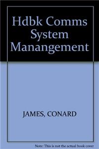 Handbook of Communications Systems Management, 1998 edition