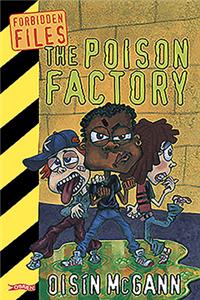 The Poison Factory