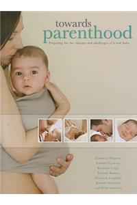 Towards Parenthood
