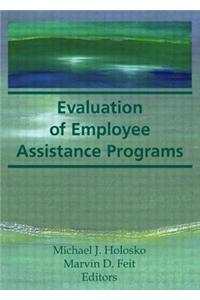 Evaluation of Employee Assistance Programs