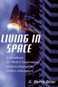 LIVING IN SPACE : HANDBOOK FOR WORK AND