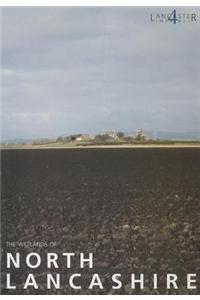 The Wetlands of North Lancashire