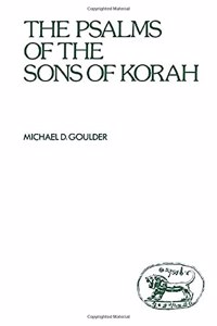 The Psalms of the Sons of Korah
