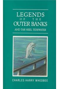 Legends of the Outer Banks and Tar Heel Tidewater